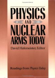 Cover of: Physics and nuclear arms today by edited by David Hafemeister.