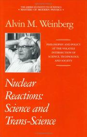 Cover of: Nuclear reactions by Alvin Martin Weinberg