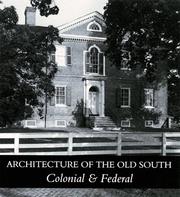 Cover of: Architecture of the Old South by Mills Lane