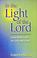 Cover of: In the Light of the Lord