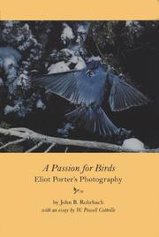 Cover of: A passion for birds: Eliot Porter's photography
