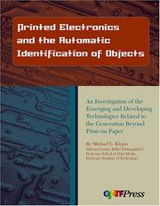 Cover of: Printed Electronics And The Automatic Indentification Of Objects: An Investigation...