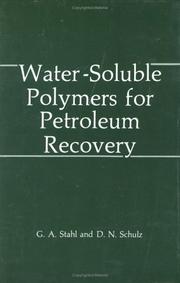 Cover of: Water-Soluble Polymers for Petroleum Recovery