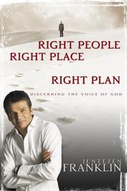 Cover of: Right People, Right Place, Right Plan: Discerning the Voice of God