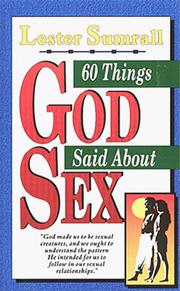 Cover of: 60 Things God Said About Sex by Lester Sumrall