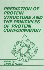 Cover of: Prediction of protein structure and the principles of protein conformation