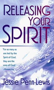 Cover of: Releasing your spirit