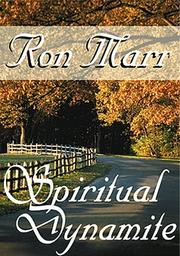 Cover of: Spiritual dynamite by Ron Marr