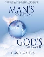 Man's Question, God's Answer