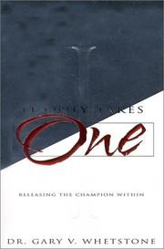 Cover of: It Only Takes One