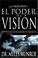Cover of: El Poder de la Visio'n