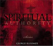 Cover of: Disc-Spiritual Authority Series (5 CD) by George G. Bloomer