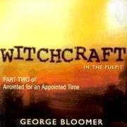 Cover of: Disc-Witchcraft in the Pulpit by George G. Bloomer