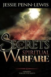 Cover of: Secrets of Spiritual Warfare