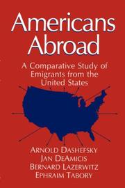 Cover of: Americans abroad: a comparative study of emigrants from the United States