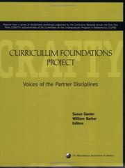 Cover of: The Curriculum Foundations Project: voices of the partner disciplines