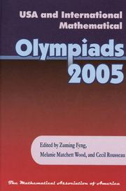 Cover of: USA And International Mathematical Olympiads 2005 by Zuming Feng, Melanie Matchett Wood, Cecil Rousseau