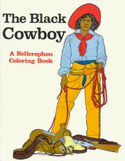 Cover of: The Black Cowboy (A Bellerophon Coloring Book)