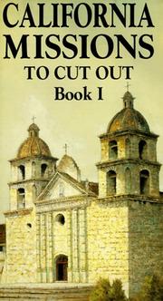 Cover of: California Missions to Cut Out (Book 1) (California Missions to Cut Out)