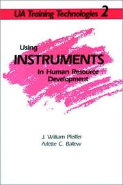 Cover of: Using instruments in human resource development | J. William Pfeiffer