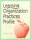 Cover of: Learning Organization Practices Profile