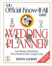 Cover of: The official know-it-all's wedding planner by Edith Gilbert
