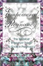 Cover of: Empowered Pregnancy: The Ten Most Important Things to Know in Pregnancy