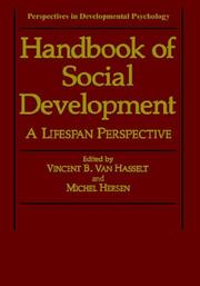 Cover of: Handbook of social development by edited by Vincent B. Van Hasselt and Michel Hersen.