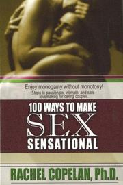 Cover of: 100 ways to make sex sensational