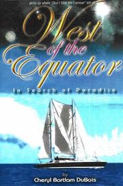 West of the Equator by Cheryl Bartlam DuBois