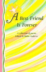 Cover of: A Best Friend Is Forever: A Collection of Poems