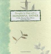 Cover of: Thoughts to share with a wonderful father: a collection from Blue Mountain Arts.