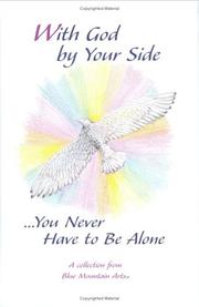 Cover of: With God by your side-- you never have to be alone