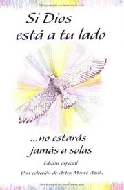 Cover of: Si Dios Esta a Tu Lado / With God by Your Side: No Estaras Jamas a Solas / You Never Have to be Alone (Blue Mountain Arts Collection)