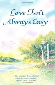 Cover of: Love isn't always easy: a Blue Mountain Arts collection.