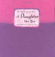 The greatest gift of all is-- a daughter like you by Blue Mountain Arts