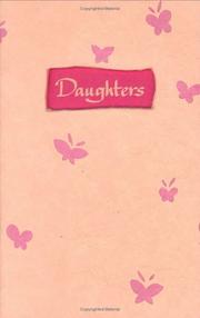 Cover of: Daughters: A Blue Mountain Arts Collection To Let A Wonderful Daughter Know That She Is Always In Your Heart