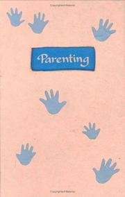 Cover of: Parenting: a Blue Mountain Arts collection on what it means to be a parent