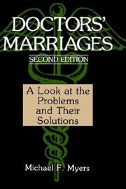 Cover of: Doctors' marriages: a look at the problems and their solutions
