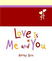 Cover of: Love Is Me And You (A Little Bit Of) (Little Bit Of...)