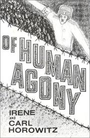Cover of: Of human agony by Irene Horowitz