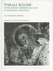 Cover of: Tokalı Kilise: tenth-century metropolitan art in Byzantine Cappadocia