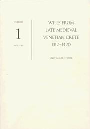 Cover of: Wills from late medieval Venetian Crete, 1312-1420 by Sally McKee, editor.