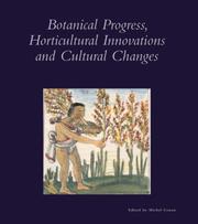Cover of: Botanical Progress, Horticultural Innovations, and Cultural Changes (Dumbarton Oaks Colloquium Series in the History of Landscape Architecture)