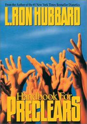 Handbook for preclears by L. Ron Hubbard