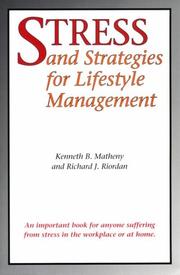 Cover of: Stress-- and strategies for lifestyle management