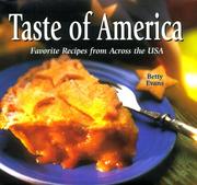 Cover of: Taste of America: favorite recipes from across the USA