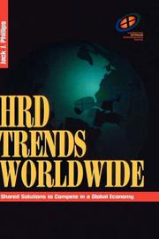 Cover of: HRD trends worldwide: shared solutions to compete in a global economy