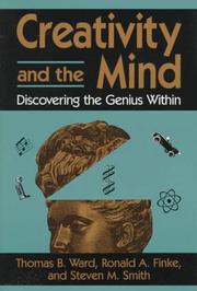 Cover of: Creativity and the mind: discovering the genius within