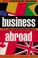 Cover of: Business abroad